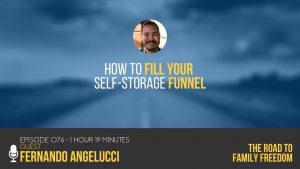 How to Fill Your Self-Storage Funnel with Fernando Angelucci - Feature Image